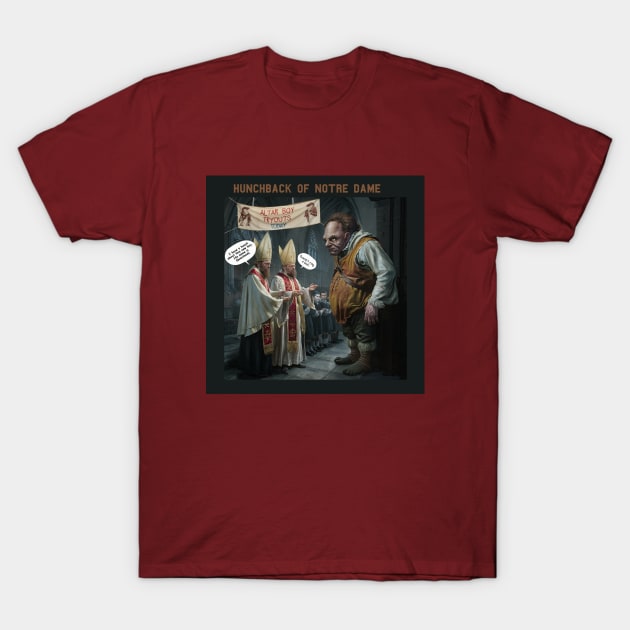 Hunchback of Notre Dame T-Shirt by Dizgraceland